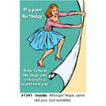 1341 - Funny Birthday Card