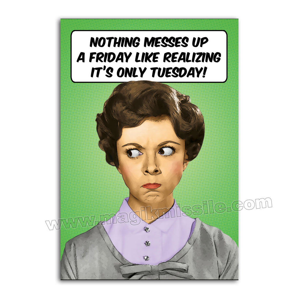 M314 - Funny Fridge Magnet