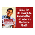 M362 - Funny Fridge Magnet