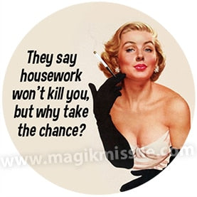 Housework Button