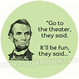 Funny Lincoln Button