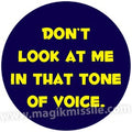 Tone of Voice Button