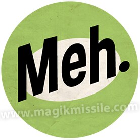 Meh. Button