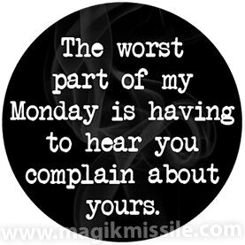 Worst Monday Button