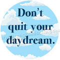 Don't Quit button