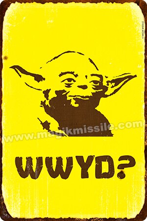 WWYD? sign