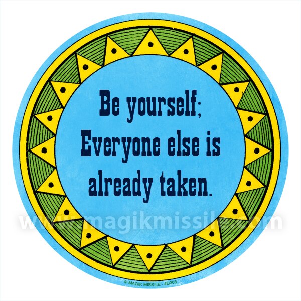 Be Yourself Decal