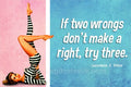 Two Wrongs Magnet