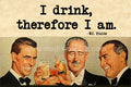 I Drink... Magnet