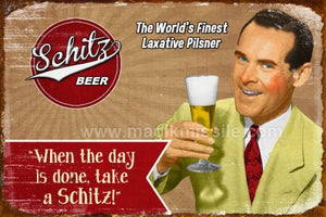 Schitz Beer Sign