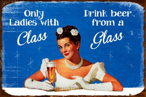 Ladies With Class Sign