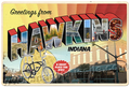 Greetings from Hawkins, Indiana sign